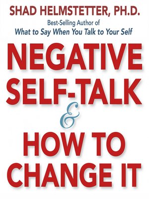 cover image of Negative Self-Talk and How to Change It